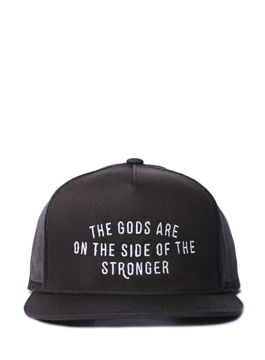 "The Gods are on the Side of the Stronger" Trucker Cap Hats legacyhomesrgv   